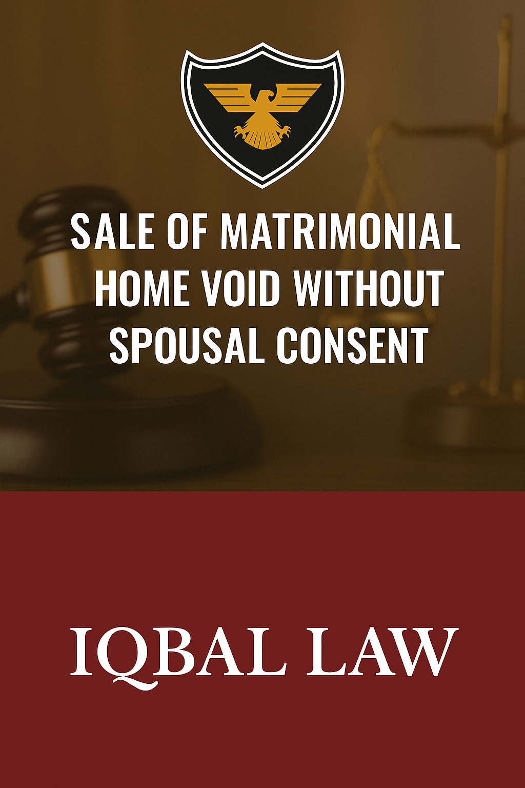 Matrimonial Home and spouse consent for sale