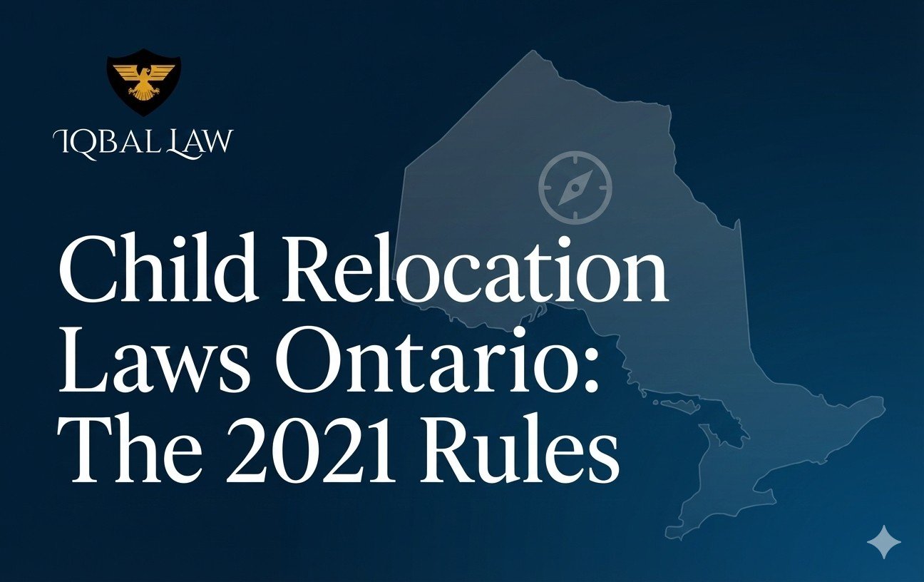 Child relocation laws in Ontario guide by Iqbal Law, featuring an Ontario map and the 2021 legal rules.