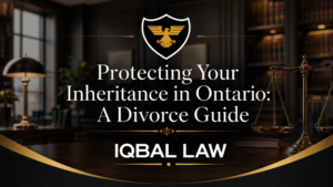 Professional blog header for IQBAL LAW showing the title "Protecting Your Inheritance in Ontario: A Divorce Guide" with the firm's golden eagle logo.